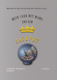 MEIN JAHR MIT MAMA & DEM JACKPOT